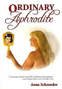 Ordinary Aphrodite (Paperback)