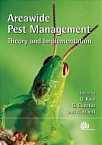 Areawide Pest Management: Theory and Implementation (Hardcover)