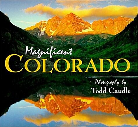 Magnificent Colorado (Paperback)