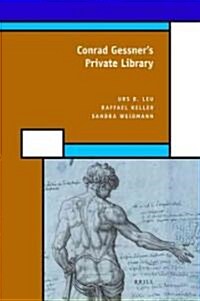 Conrad Gessners Private Library (Hardcover)