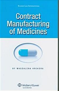 Contract Manufacturing of Medicines (Hardcover, 3, Revised)