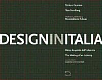 Design in Italia: The Making of an Industry (Hardcover)