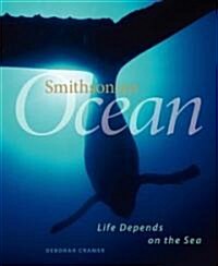 Smithsonian Ocean: Our Water, Our World (Hardcover)
