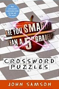Are You Smarter Than a Fifth Grader? Crossword Puzzles (Paperback)