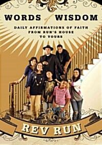Words of Wisdom: Daily Affirmations of Faith (Paperback)