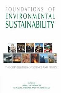 Foundations of Environmental Sustainability: The Coevolution of Science and Policy (Hardcover)