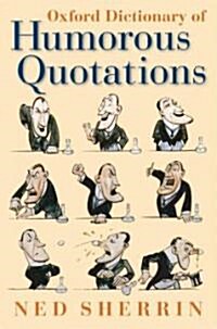 Oxford Dictionary of Humorous Quotations (Hardcover, 4th)