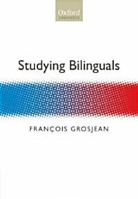 Studying Bilinguals (Hardcover)