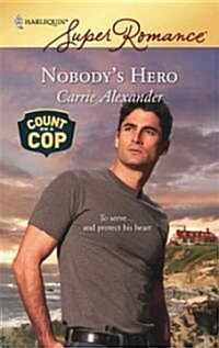 Nobodys Hero (Paperback)