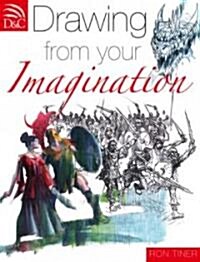 Drawing from your Imagination (Paperback)