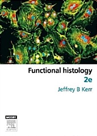 Functional Histology (Paperback, 2)