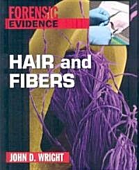 Hair and Fibers (Hardcover)