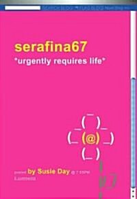 Serafina67 Urgently Requires Life (School & Library)