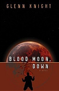 Blood Moon, Down (Paperback)