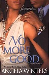 No More Good (Paperback)