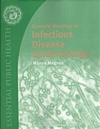 Essential Readings in Infectious Disease Epidemiology (Paperback, 1st)