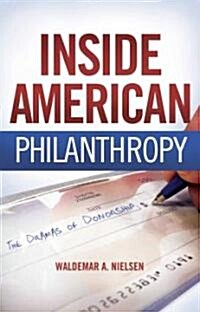 Inside American Philanthropy (Paperback)