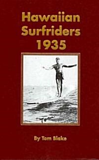 Hawaiian Surfriders 1935 (Hardcover)