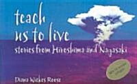 Teach Us to Live (Paperback, MP3)