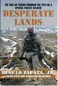Desperate Lands (Paperback, 1st)