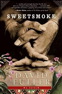 Sweetsmoke (Hardcover)