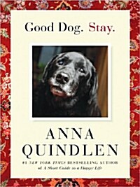 Good Dog. Stay. (Hardcover, Large Print)