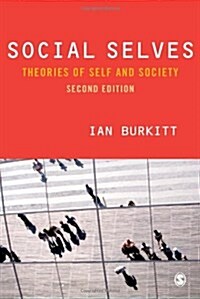 Social Selves: Theories of Self and Society (Hardcover, 2)