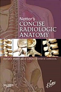 Netters Concise Radiologic Anatomy (Paperback)