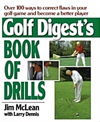Golf Digests Book of Drills (Paperback)