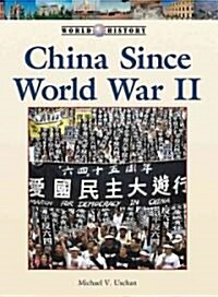 China Since World War II (Library Binding)