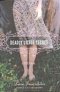 Deadly Little Secret (Hardcover)