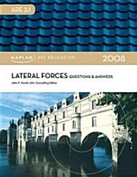 Lateral Forces Questions & Answers 2008 (Paperback)