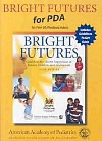 Bright Futures for PDA: Guidelines for Health Supervision of Infants, Children, and Adolescents (Audio CD, 3)