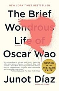 [중고] The Brief Wondrous Life of Oscar Wao (Pulitzer Prize Winner) (Paperback)