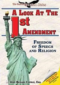 A Look at the First Amendment (Library Binding)