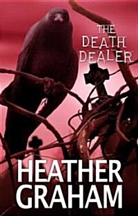 The Death Dealer (Library Binding)