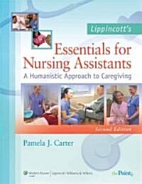 Lippincotts Essentials for Nursing Assistants (Paperback, CD-ROM, 2nd)