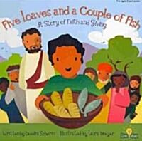 Five Loaves and a Couple of Fish: A Story of Faith and Giving (Board Books)