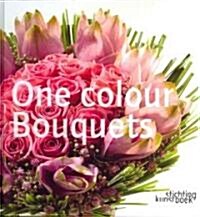 One Colour Bouquets (Hardcover)
