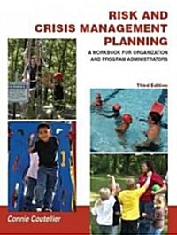 Risk and Crisis Management Planning (Paperback, CD-ROM, 3rd)