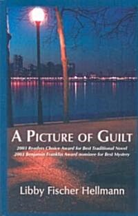 A Picture of Guilt: An Ellie Foreman Mystery (Paperback)