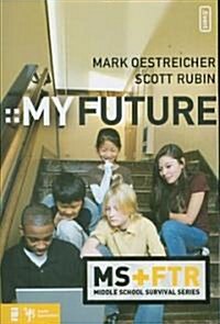 My Future (Paperback)