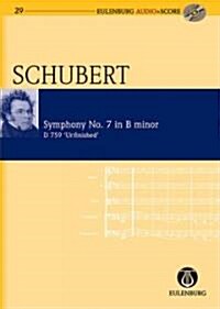Symphony No. 7 in B Minor D 759 / h Moll Unfinished Symphony (Paperback, Compact Disc)