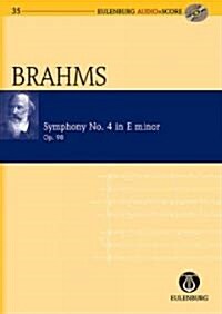 Symphony No. 4 in E Minor Op. 98: Eulenburg Audio+score Series (Hardcover)