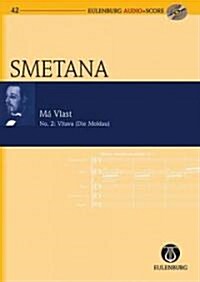 Vltava, My Fatherland No. 2: Eulenburg Audio+score Series (Hardcover)