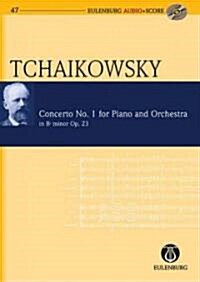 Piano Concerto No. 1 in BB Minor Op. 23 Cw 53: Eulenburg Audio+score Series (Hardcover)