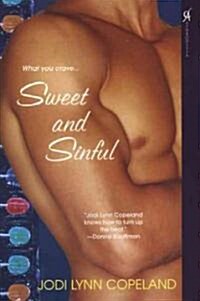 Sweet and Sinful (Paperback)