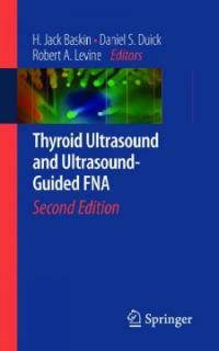 Thyroid ultrasound and ultrasound-guided FNA 2nd ed.