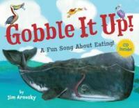 Gobble It Up! (Reinforced, Compact Disc) - A Fun Song About Eating!