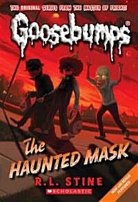 [중고] The Haunted Mask (Classic Goosebumps #4): Volume 4 (Paperback)